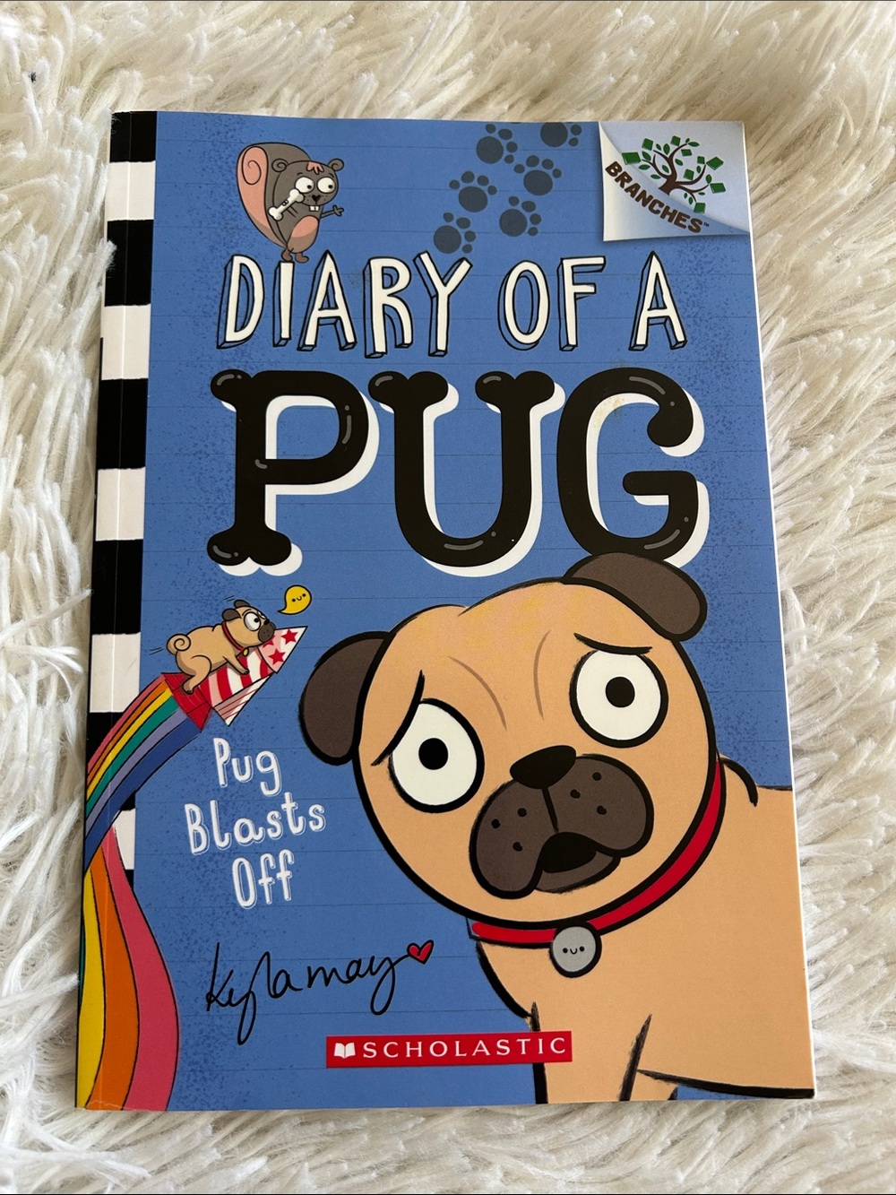 Scholastic book “Diary of a Pug” Pug Blasts off by Kyla May - Blue and Tan Cover